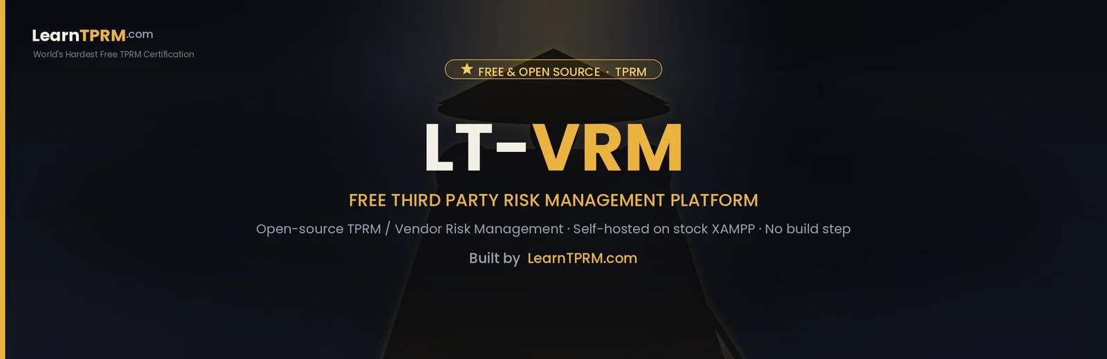 LT-VRM - free open-source TPRM platform by LearnTPRM